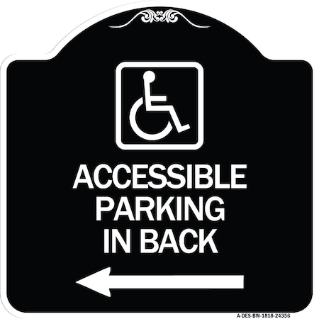 Signmission Accessible Parking on Left Arrow W/ Graphic Heavy-Gauge Aluminum Sign, 18" x 18", BW-1818-24356 A-DES-BW-1818-24356